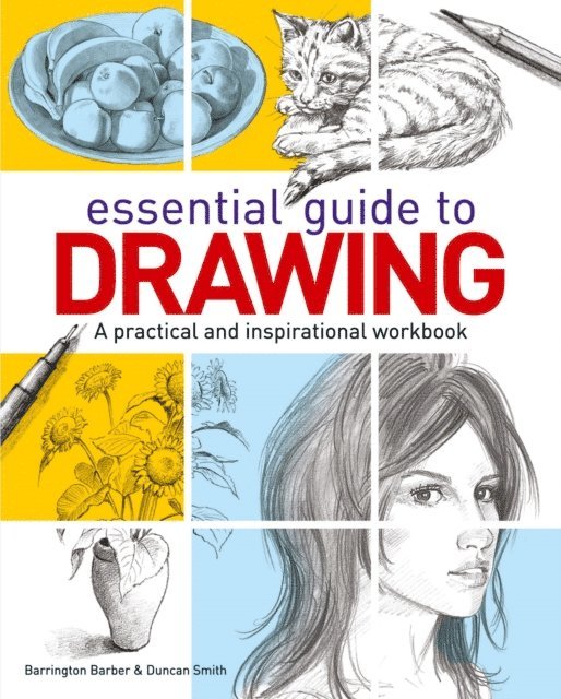 Duncan Smith, Barrington Barber - Essential Guide to Drawing, E-bok