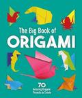 The Big Book of Origami