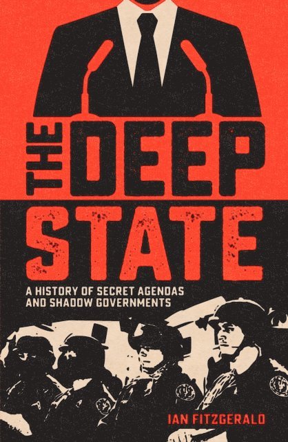 Ian Fitzgerald - Deep State, E-bok