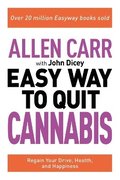 Allen Carr: The Easy Way to Quit Cannabis