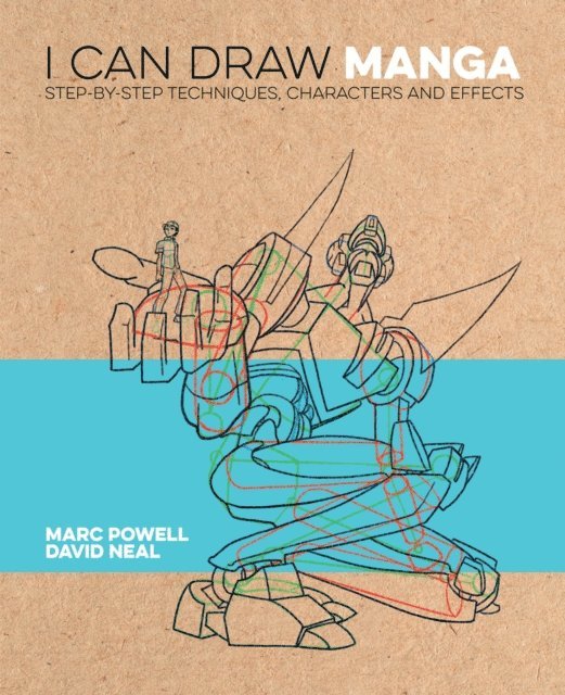 David Neal, Marc Powell - I Can Draw Manga, E-bok