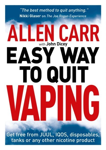 John Dicey, Allen Carr - Allen Carr's Easy Way to Quit Vaping, E-bok