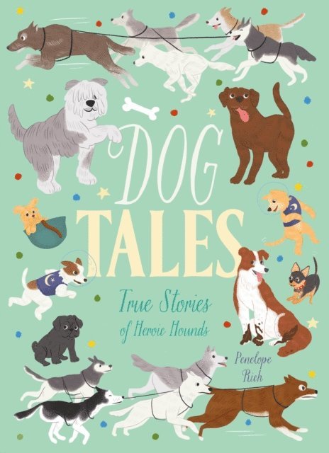 Penelope Rich - Dog Tales, E-bok