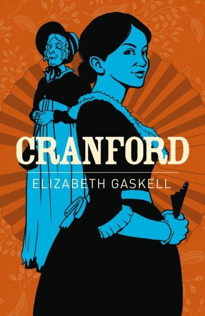 Elizabeth Gaskell - Cranford, E-bok