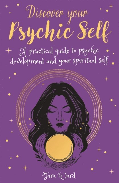 Tara Ward - Discover Your Psychic Self, E-bok