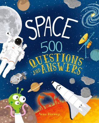 Anne Rooney - Space: 500 Questions and Answers, Inbunden
