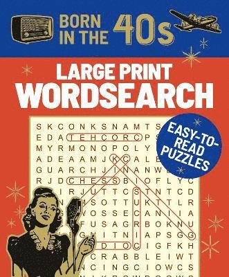 Eric Saunders - Born in the 40s Large Print Wordsearch, Häftad