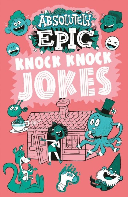 Ivy Finnegan - Absolutely Epic Knock Knock Jokes, E-bok
