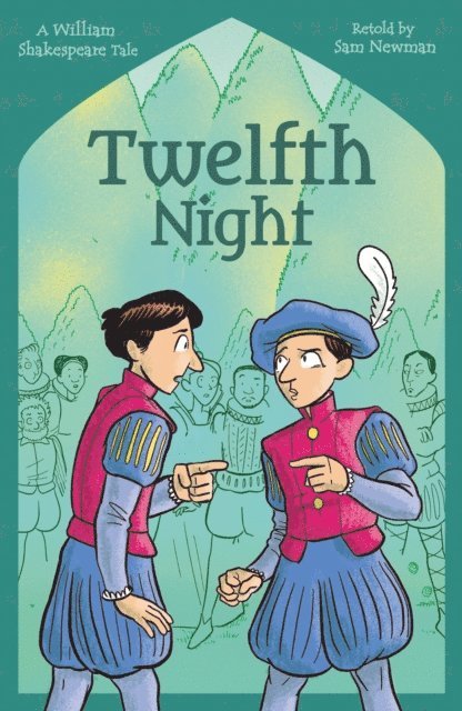 Samantha Newman - Shakespeare's Tales: Twelfth Night, E-bok