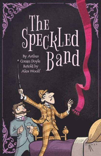 Alex Woolf - Sherlock Holmes: The Speckled Band, E-bok. Tillgänglighet: Lägg i varukorg