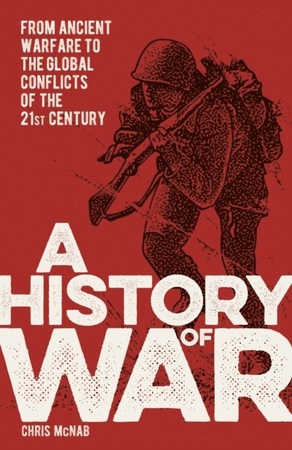 Chris McNab - History of War, E-bok