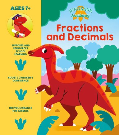 Lisa Regan - Dinosaur Academy: Fractions and Decimals, Häftad