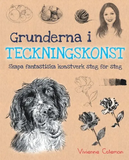 Vivienne Coleman - Grunderna i Teckningskonst, E-bok. Tillgänglighet: Lägg i varukorg