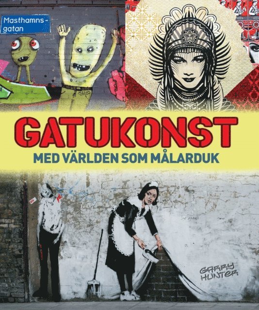 Garry Hunter - Gatukonst, E-bok