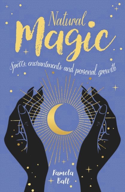 Pamela Ball - Natural Magic, E-bok