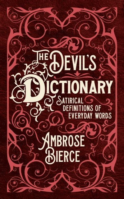 Ambrose Bierce - Devil's Dictionary, E-bok