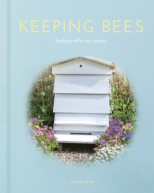 Vivian Head - Keeping Bees, E-bok