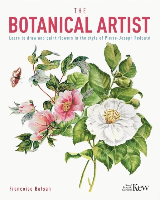 The Royal Botanic Gardens Kew - Kew Gardens Botanical Artist, E-bok