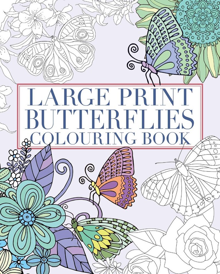 Tansy Willow - Large Print Butterflies Colouring Book, Häftad. Tillgänglighet: Tillfälligt slut