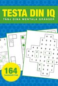Testa din IQ - Tnj dina mentala grnser