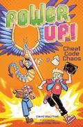 Power Up! Cheat Code Chaos