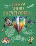The New Science Encyclopedia: Biology - Physics - Chemistry