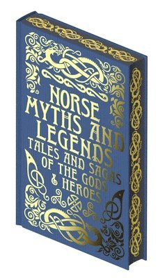 Emilie K. Baker - Norse Myths and Legends: Tales and Sagas of the Gods and Heroes, Inbunden