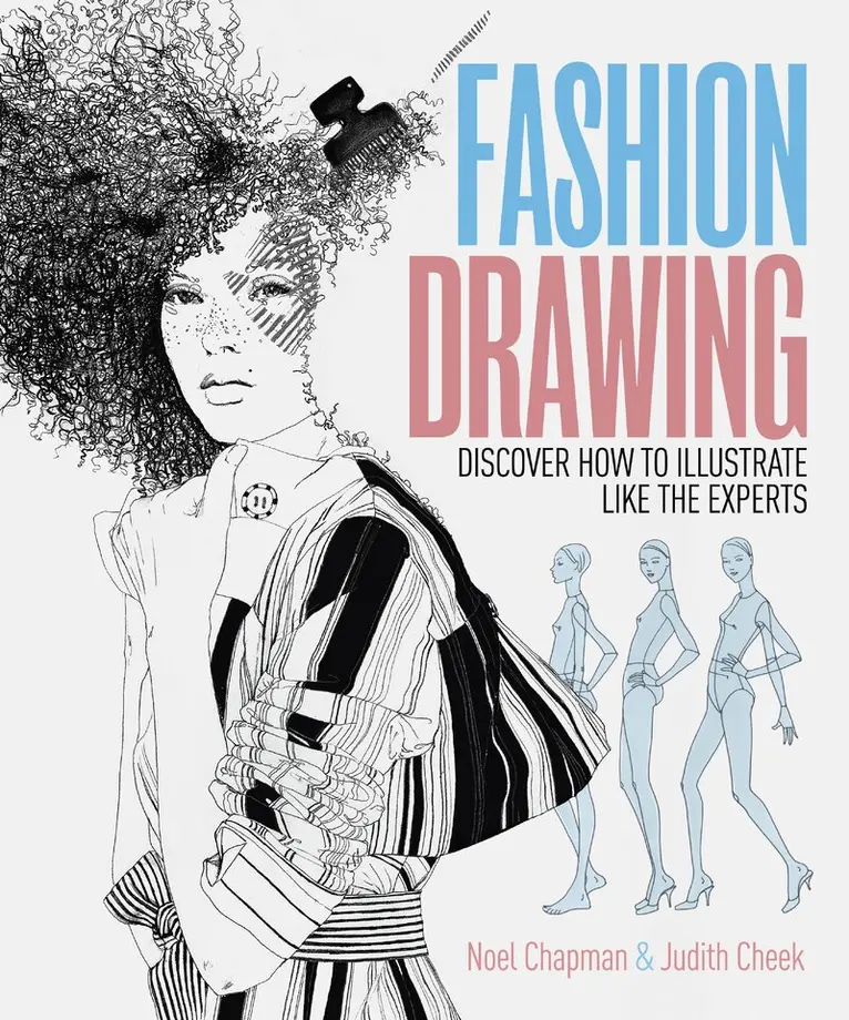 Judith Cheek, Noel Chapman - Fashion Drawing, Häftad. Tillgänglighet: Lägg i varukorg