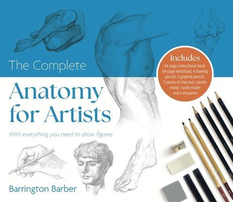 Barrington Barber - The Complete Anatomy for Artists Kit: Includes an Instructional Book, a Sketchpad, Pencils and More, Häftad