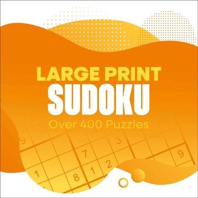 Eric Saunders - Large Print Sudoku, Inbunden