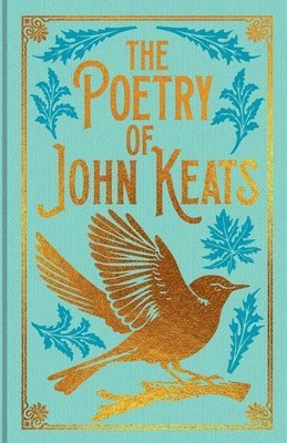 John Keats - The Poetry of John Keats: Gilded Pocket Edition, Inbunden