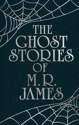 Montague Rhodes James - Ghost Stories of M. R. James, Inbunden