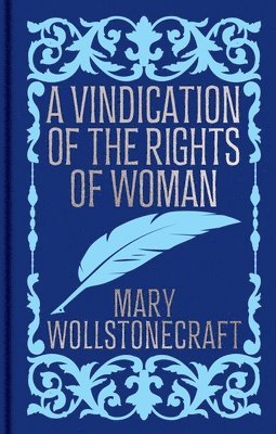 Mary Wollstonecraft - Vindication of the Rights of Woman, Inbunden