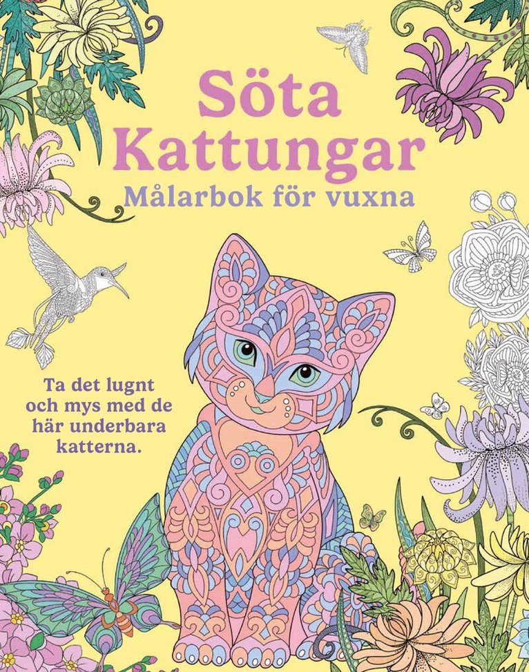 Söta kattungar : målarbok för vuxna, Häftad