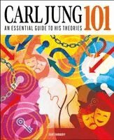 Gary Bobroff - Carl Jung 101, Inbunden