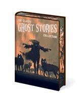 Guy de Maupassant, Montague Rhodes James - The Classic Ghost Stories Collection: Chilling Tales from Guy de Maupassant, M. R. James, Edith Wharton, E. F. Benson, Sheridan Le Fanu, Henry James, Inbunden