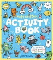Katie Woolley - Cute Critters Activity Book: Dot-To-Dots, Mazes, Puzzles and More!, Häftad