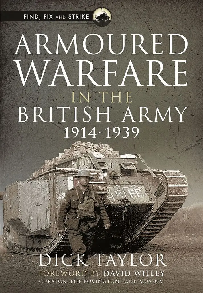 Richard Taylor - Armoured Warfare in the British Army, 1914-1939, Inbunden. Tillgänglighet: Lägg i varukorg