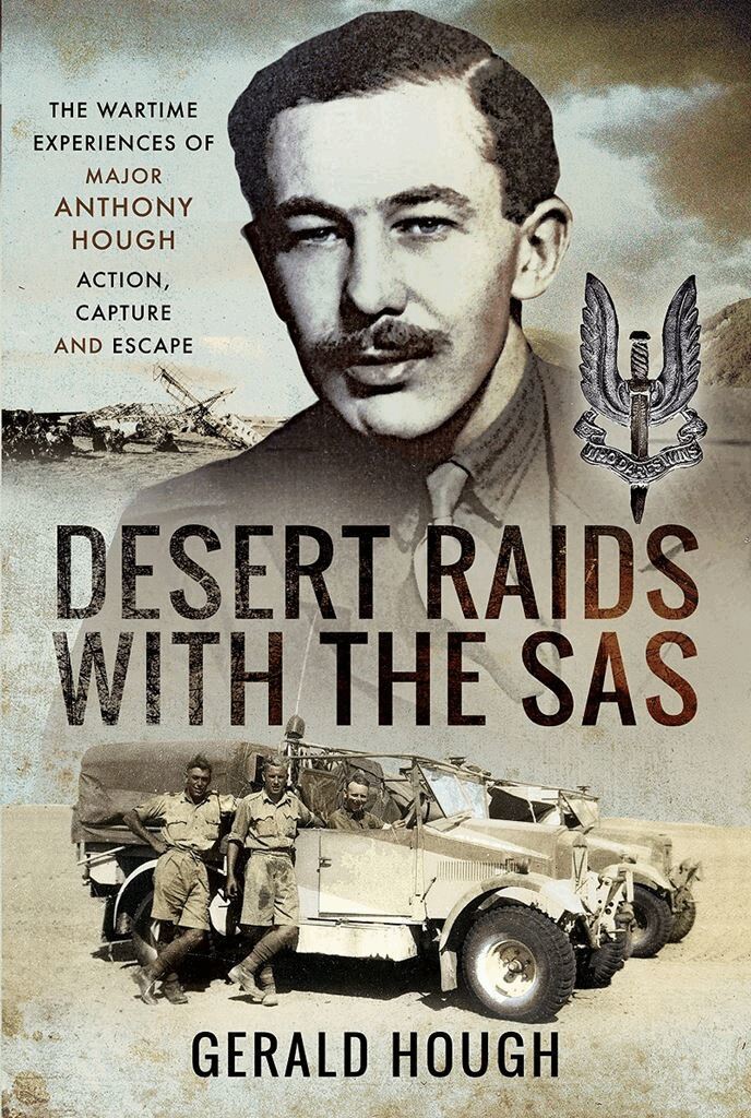 Major Tony Hough, Gerald Hough - Desert Raids with the SAS, Inbunden