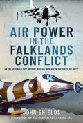 Air Power in the Falklands Conflict