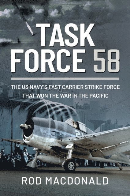Rod Macdonald - Task Force 58, E-bok