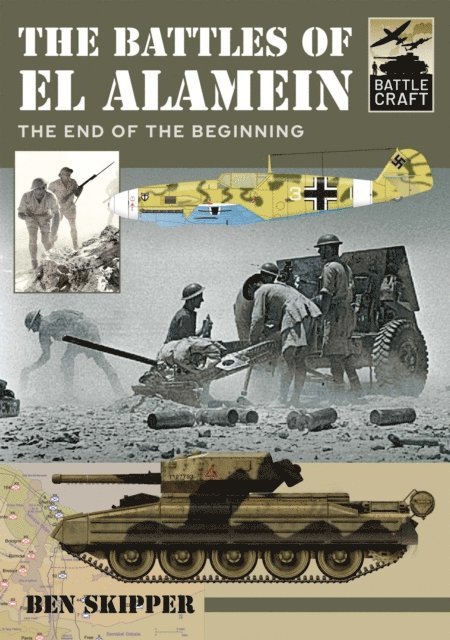 Ben Skipper - Battles of El Alamein, E-bok