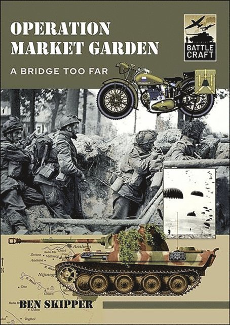 Ben Skipper - Operation Market Garden, E-bok