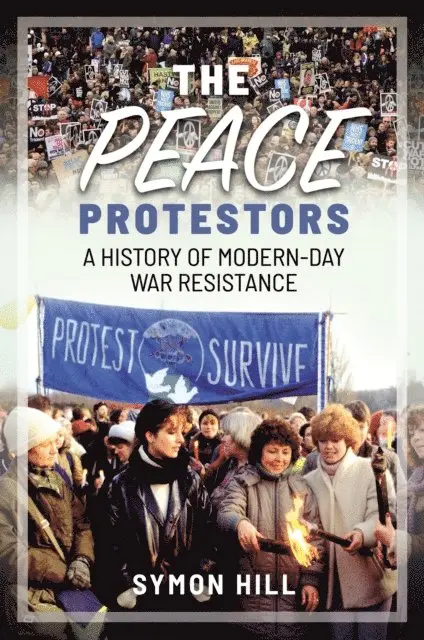Symon Hill - Peace Protestors, E-bok. Tillgänglighet: Lägg i varukorg