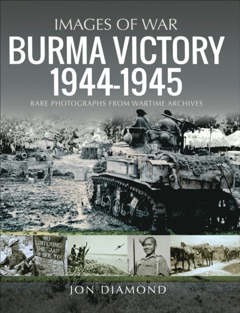 Jon Diamond - Burma Victory, 1944-1945, E-bok