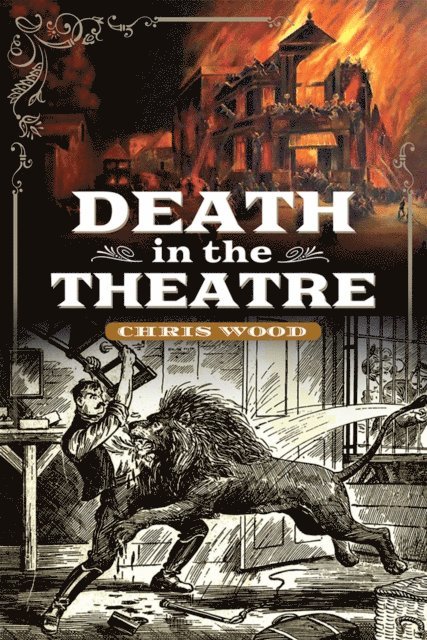 Chris Wood - Death in the Theatre, E-bok