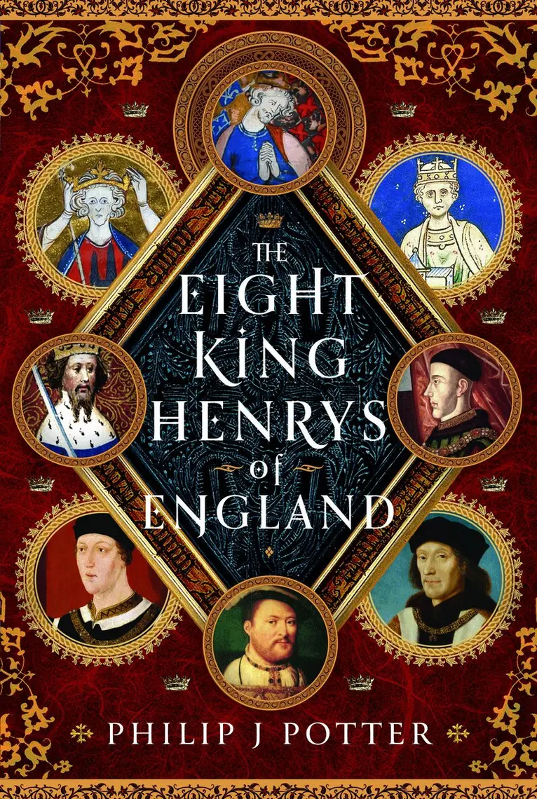 Philip J Potter - Eight King Henrys of England, Inbunden. Tillgänglighet: Lägg i varukorg