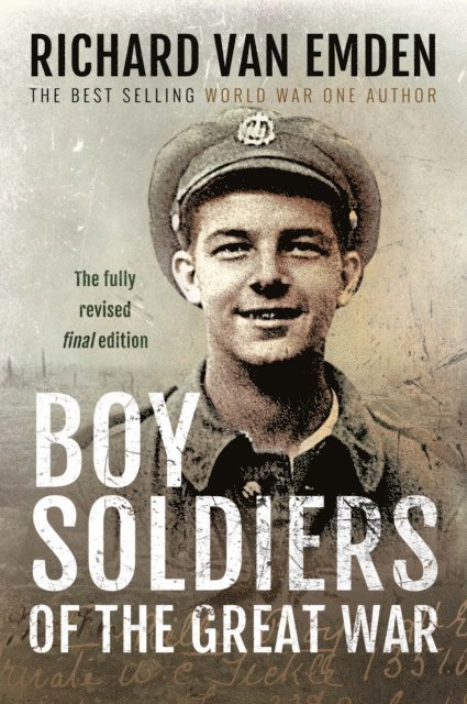 Richard van Emden - Boy Soldiers of the Great War, E-bok