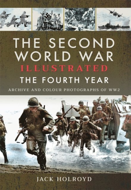 Jack Holroyd - Second World War Illustrated: The Fourth Year, E-bok. Tillgänglighet: Lägg i varukorg