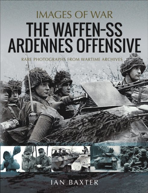 Ian Baxter - Waffen-SS Ardennes Offensive, E-bok